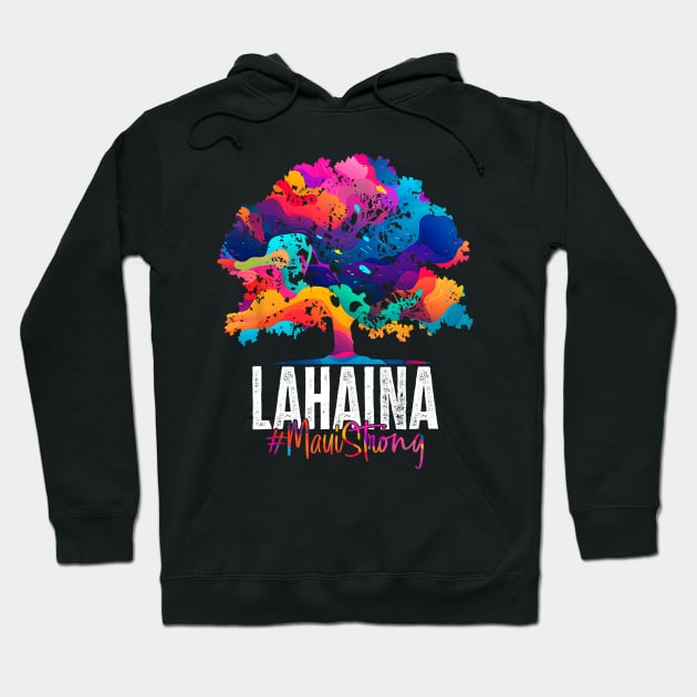 Pray For Lahaina Maui Hawaii Old Banyan Tree Hoodie by everetto